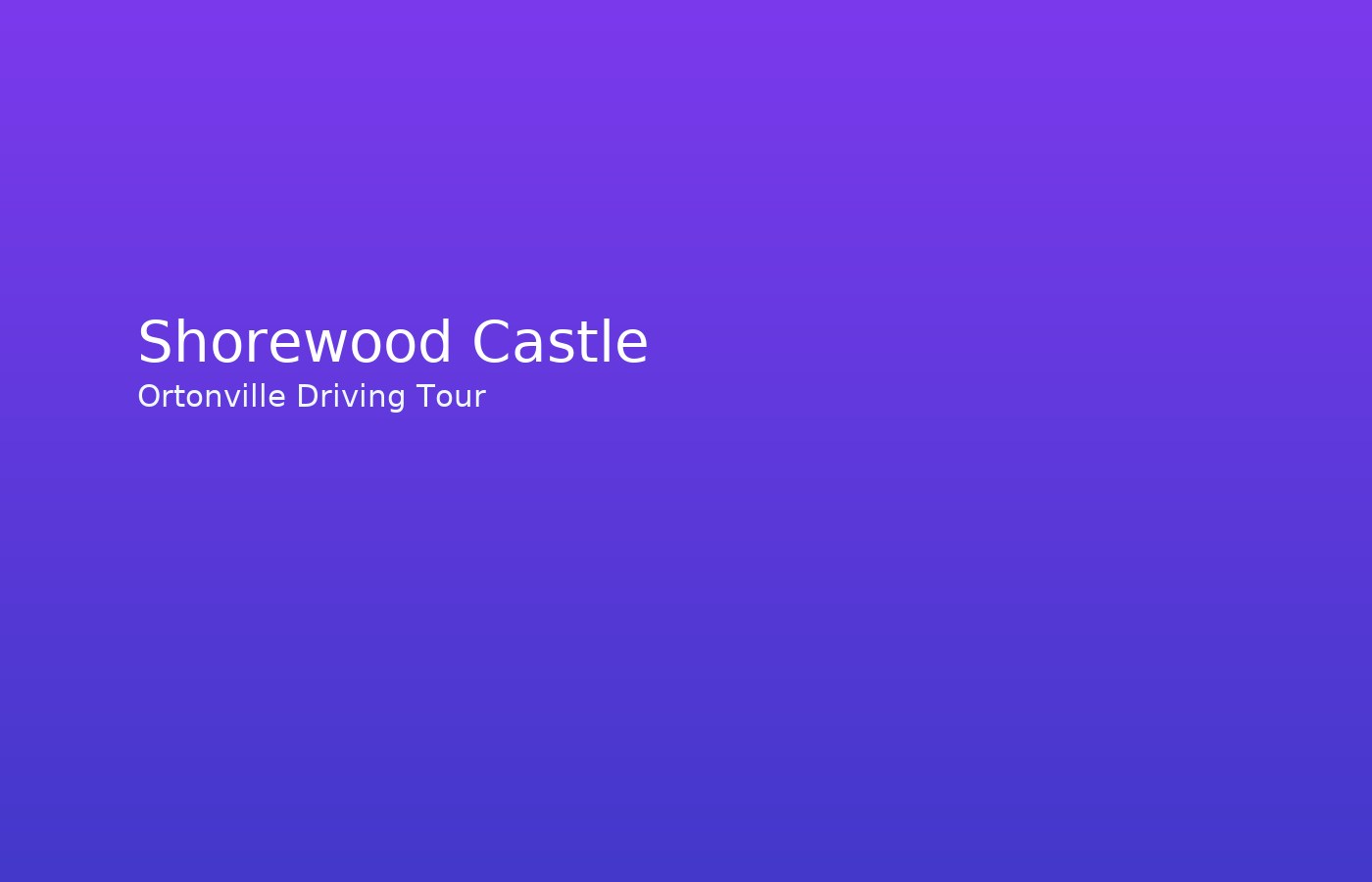 Shorewood Castle